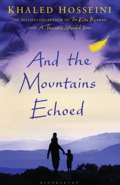 And the Mountains Echoed - Sinopsis Buku